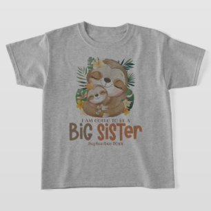 Ich werde eine große Schwester Faultier Ankündigun T-Shirt