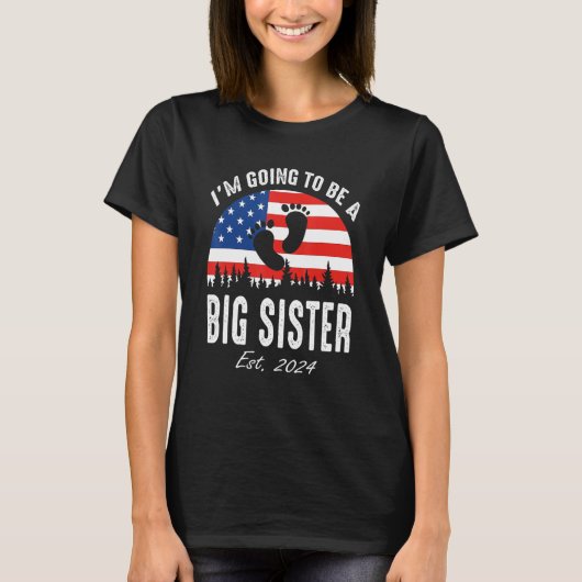 Ich werde eine große Schwester nach 2024 US-Flagge T-Shirt (Vorderseite)