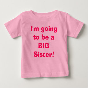 Ich werde eine GROSSE Schwester sein! Baby T-shirt