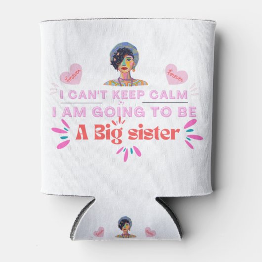 Ich werde eine große Schwester sein, Design von Ro Dosenkühler (Vorderseite)