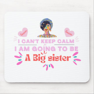 Ich werde eine große Schwester sein, Design von Ro Mousepad