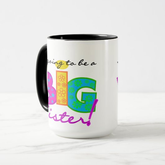 Ich werde eine GROSSE Schwester sein Tasse (Vorderseite Links)