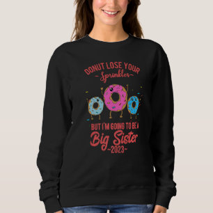 Ich werde eine große Schwester von Twins Baby Anno Sweatshirt