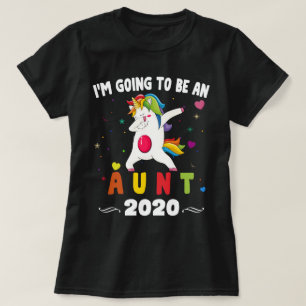 Ich werde eine Tante 2020 T-Shirt