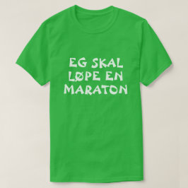 Ich werde einen Marathon in norwegischem Grün lauf T-Shirt
