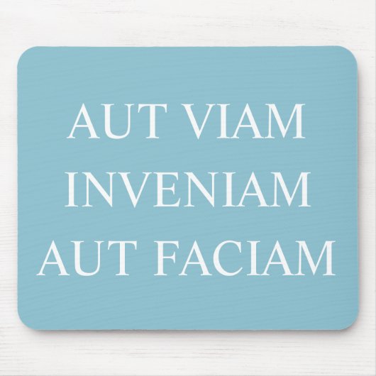 Ich werde entweder einen Weg finden oder einen mac Mousepad (Vorne)