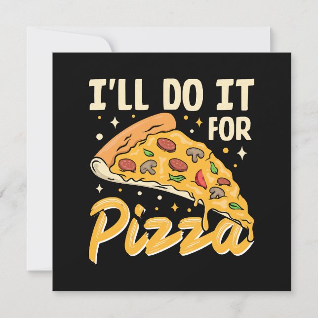 Ich werde es für Pizza tun (Vorderseite)