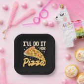 Ich werde es für Pizza tun Pappteller (Party)