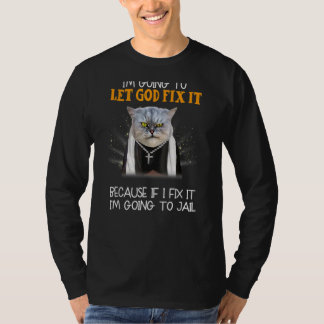 Ich werde es Gelassen, wenn ich Sarc repariere T-Shirt