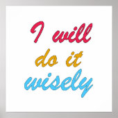 Ich werde es klug tun poster (Vorne)