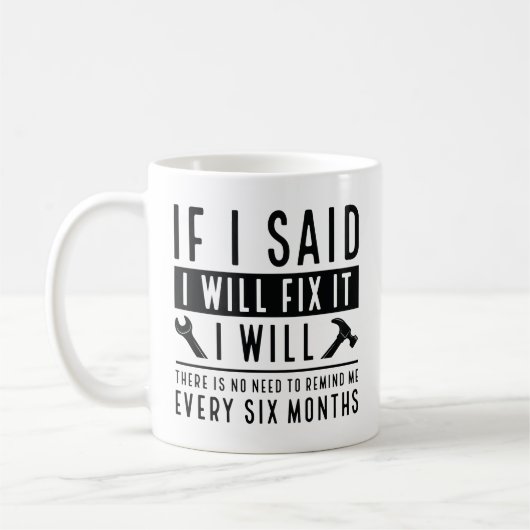 Ich werde es reparieren kaffeetasse (Links)