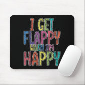 Ich werde flatterig, wenn ich glücklich bin Autism Mousepad (Mit Mouse)