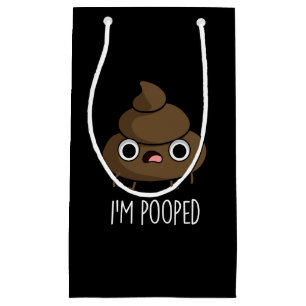 Ich werde Funny Poo Pun Dark BG Gekackt Kleine Geschenktüte
