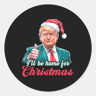 Ich werde für Weihnachten Weihnachten Weihnachtsma Runder Aufkleber