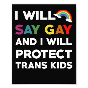 Ich werde Gay sagen und ich werde Trans-Kinder LGB Fotodruck