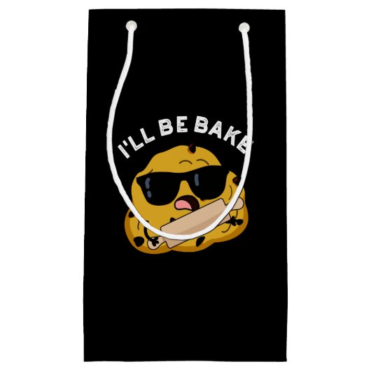 Ich werde gebacken Funny Baking Film Pun Dark BG Kleine Geschenktüte (Vorderseite)