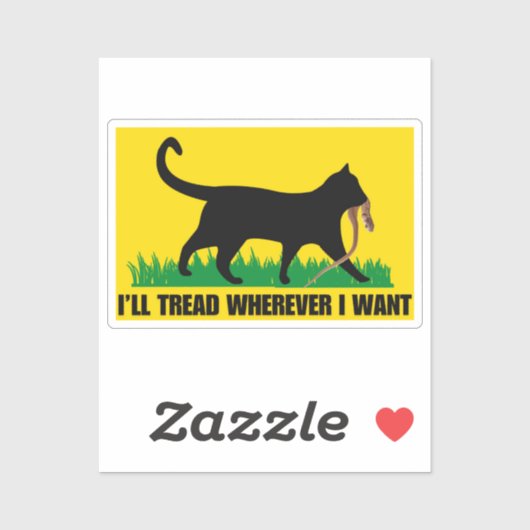 Ich werde gehen, wo immer ich Gewollt habe Aufkleber (Blatt)