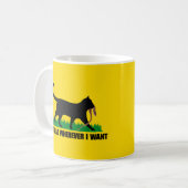 Ich werde gehen, wo immer ich Gewollt habe Kaffeetasse (Vorderseite Links)