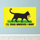 Ich werde gehen, wo immer ich Gewollt habe Leinwanddruck (Insitu (Holzboden))