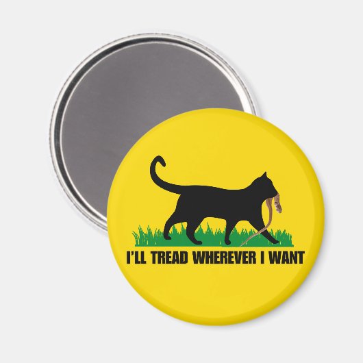 Ich werde gehen, wo immer ich Gewollt habe Magnet (Vorderseite/Rückseite)