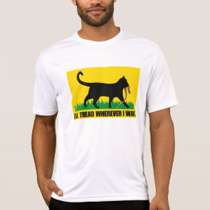 Ich werde gehen, wo immer ich Gewollt habe T-Shirt