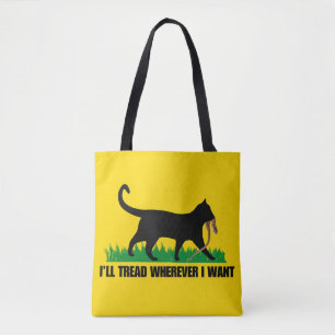 Ich werde gehen, wo immer ich Gewollt habe Tasche
