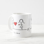 "Ich werde getan." Tasse durch Herzen und alle (Vorderseite Links)