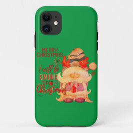 ICH WERDE GNOME FÜR CHRISTMAS lustige Weihnachten  Case-Mate iPhone Hülle