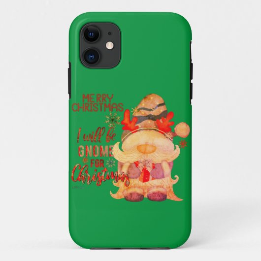 ICH WERDE GNOME FÜR CHRISTMAS lustige Weihnachten Case-Mate iPhone Hülle (Rückseite)
