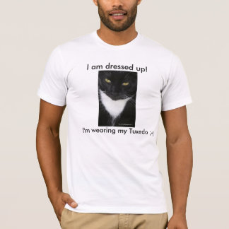 "Ich werde herauf" Tuxedo-schwarzen u. weißen T-Shirt