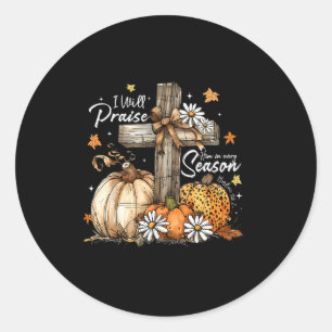 Ich werde ihn in vielen christlichen Herbstsaisone Runder Aufkleber