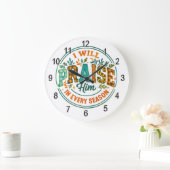 Ich werde ihn loben... große wanduhr (Zuhause)