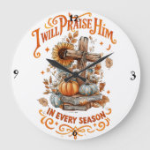 Ich werde ihn loben... große wanduhr (Vorderseite)