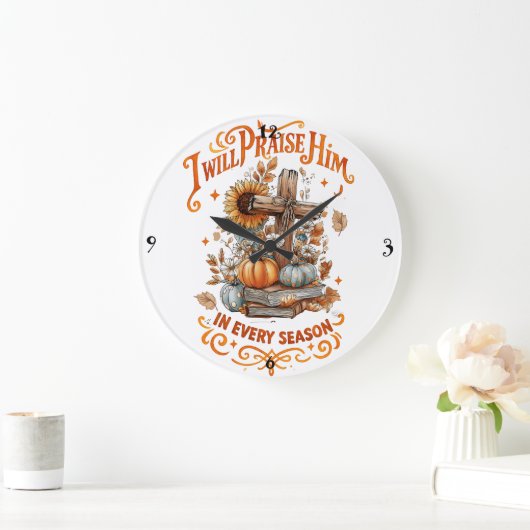 Ich werde ihn loben... große wanduhr (Zuhause)