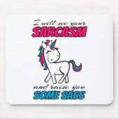 Ich werde Ihren Sarcasm sehen und Sie etwas erhebe Mousepad (Vorne)