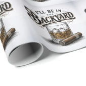 Ich werde im Hinterhof sein Lustiger Bourbon-Zigar Geschenkpapier (Rolleneckpunkt)