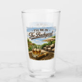 Ich werde im Hinterhof sein Lustiger Bourbon-Zigar Glas (Vorderseite)