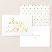 Ich werde immer deinen kleinen Mädchenvatertag Folienkarte (Anzeige)