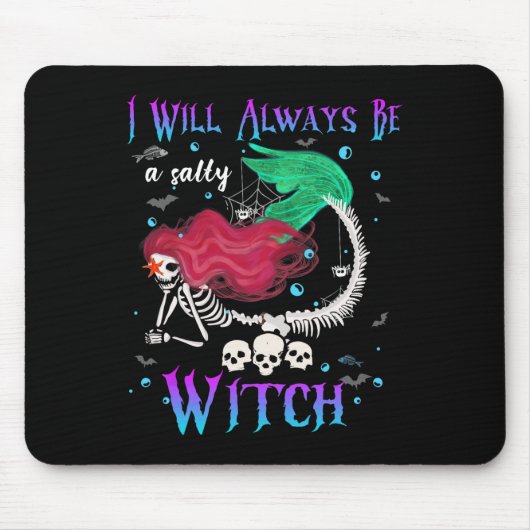 Ich werde immer ein salziger Hexenmeister Hallowee Mousepad (Vorne)