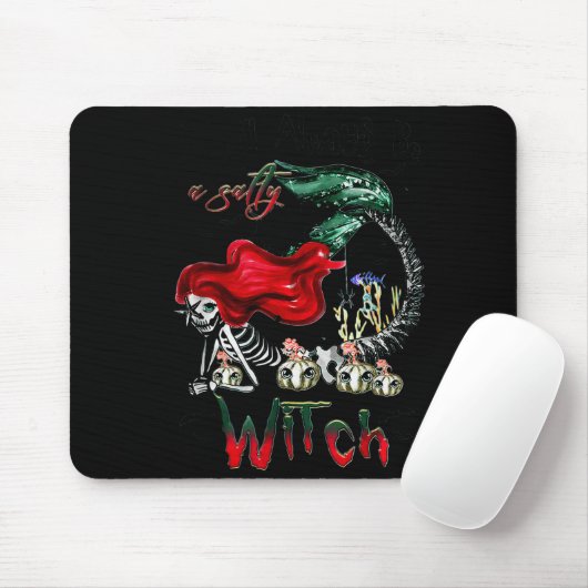 Ich werde immer eine salzige Hexenmeisterin Skelet Mousepad (Mit Mouse)