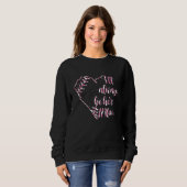 Ich werde immer hier sein 1 Fan Leopard Softball H Sweatshirt (Vorne ganz)