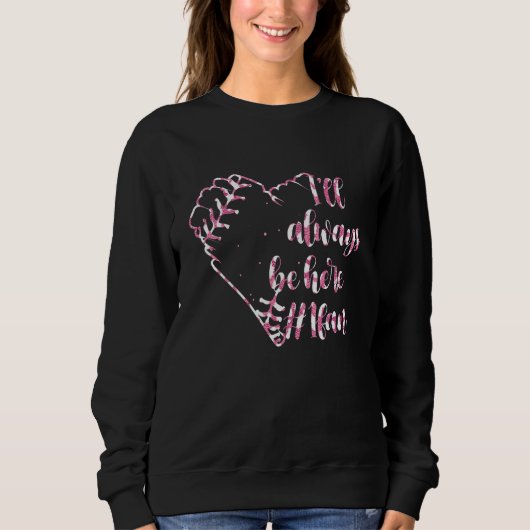 Ich werde immer hier sein 1 Fan Leopard Softball H Sweatshirt (Vorderseite)