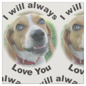 Ich werde immer Liebe Sie Beagle-Gewebe Stoff (Nahaufnahme)