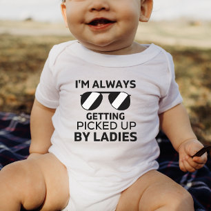 Ich werde immer von Ladys Funny Baby abgeholt Strampler