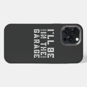 Ich werde in der Garage sein, Autoenthusiast iPhone Hülle (Rückseite (Horizontal))