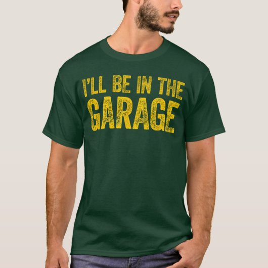 Ich werde in der Garage sein Mädchen T-Shirt (Vorderseite)