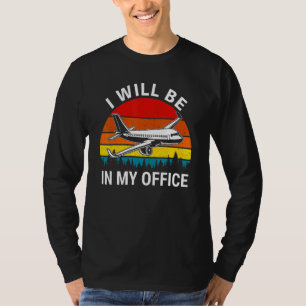 Ich werde in meinem Büro Airliner Pilot Retro Jet T-Shirt
