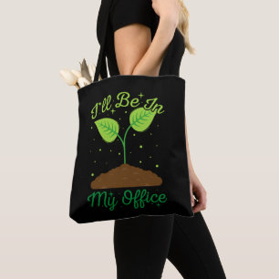 Ich werde in meinem Büro im Garten sein, wo der Ga Tasche