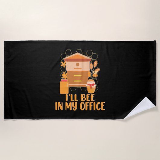 Ich werde in meinem Büro sein Strandtuch (Vorderseite)