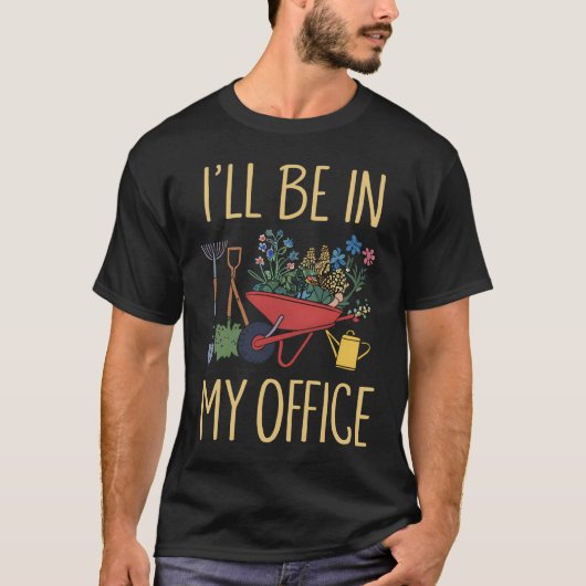 Ich werde in meinem Bürogarten sein Funny Distress T-Shirt (Vorderseite)